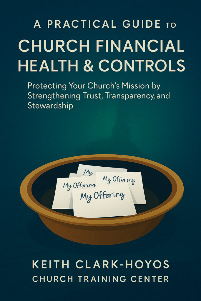 A Practical Guide to Church Financial Health & Controls